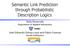 Semantic Link Prediction through Probabilistic Description Logics