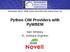 November 18-21, 2008, Santa Clara Marriott, Santa Clara, CA Python CIM Providers with PyWBEM