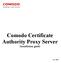 Comodo Certificate Authority Proxy Server Installation guide
