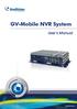 GV-Mobile NVR System. Lo-Call MobileNVR-UM-A