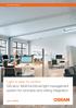 Light is easy to control DALIeco: Multi-functional light management system for luminaire and ceiling integration Light is OSRAM