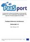 PaaSport Reference Architecture. Deliverable 1.2. Date: February 2015