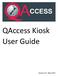 QAccess Kiosk User Guide