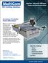 MultiCam 1000 Series CNC Router Feature and Specification Guide. Maximum Flexibility Made Affordable! MultiCam. Ideal for Cutting: Wood