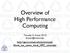 Overview of High Performance Computing