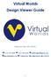 Virtual Worlds Design Viewer Guide