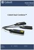 Cobolt Dual Combiner. Owners Manual. Cobolt Dual Combiner. March 2013 rev 1.3