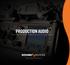 PRODUCTION AUDIO HIGH PERFORMANCE PRODUCTS FOR PROFESSIONALS AUDIO PRODUCT PORTFOLIO