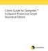 Client Guide for Symantec Endpoint Protection Small Business Edition