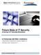 Future State of IT Security A Survey of IT Security Executives