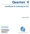 Quartus. Installation & Licensing for PCs. Version 6.0. Altera Corporation 101 Innovation Drive San Jose, CA (408)