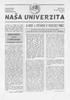 SPRAVODAJ 1} Ročník XL UNIVERZITY November 1993 KOMENSKÉHO Xk->' Číslo 3 NASA UNIVERZITA