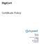 DigiCert. Certificate Policy. DigiCert, Inc. Version 4.05 May 2, 2013