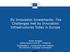 EU Innovation Investments: The Challenges met by Innovation Infrastructures Today in Europe