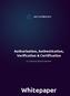 Authorization, Authentication, Verification & Certification. in a decentralized network. Whitepaper. Copyright 2017 Authoreon.io, All Rights Reserved