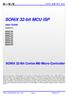 SONiX 32-bit MCU ISP. User Guide. SONIX 32-Bit MCU Series. Version 3.1 SN32F700 SN32F710 SN32F720 SN32F100 SN32F730 SN32F740 SN32F750 SN32F760