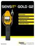 SENSIT GOLD G2. Accessories. Replacement Parts. Calibration Kits. Calibration Gases MADE IN THE USA WITH GLOBALLY SOURCED COMPONENTS