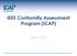 IEEE Conformity Assessment Program (ICAP) June12, 2013