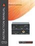ANI-5.1CH. HDMI 2CH/5.1CH Audio Extractor INSTRUCTION MANUAL. A-NeuVideo.com Frisco, Texas (469) AUDIO / VIDEO MANUFACTURER