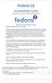 Fedora 12. Accessibility Guide. Fedora Documentation Project