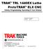 TRAK TRL 1440EX Lathe ProtoTRAK ELX CNC