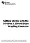 Getting Started with the TI-84 Plus C Silver Edition Graphing Calculator