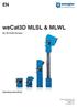 wecat3d MLSL & MLWL 2D-/3D Profile Sensors Operating Instructions Available as PDF version only Status: Version: