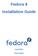 Fedora 8 Installation Guide