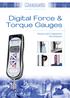 t e s t i n g t o p e r f e c t i o n Digital Force & Tension and Compression Test Solutions