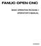 FANUC OPEN CNC OPERATOR S MANUAL BASIC OPERATION PACKAGE 2 B-63924EN/01