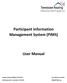 Participant Information Management System (PIMS)