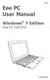 E5395. Eee PC User Manual. Windows 7 Edition. Eee PC 1001PX 15G06Q240000