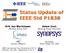Status Update of IEEE Std P1838