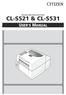 Thermal Label & Barcode Printer CL-S521 & CL-S531 USER'S MANUAL