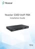Yeastar S300 VoIP PBX. Installation Guide