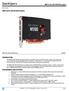 QuickSpecs. AMD FirePro W5100 4GB Graphics INTRODUCTION PERFORMANCE AND FEATURES. AMD FirePro W5100 4GB Graphics. Overview