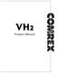 I. Introduction 5. What VH2 does 5 about VH2 audio ProceSSIng 5. II. Setting up VH2 10. Hardware attachments 10
