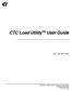 CTC Load Utility TM User Guide