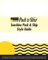 Sunshine Pack & Ship Style Guide