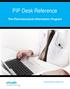 PIP Desk Reference. The Pharmaceutical Information Program. Pharmaceutical Information Program (PIP) Desk Reference March