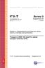 SERIES G: TRANSMISSION SYSTEMS AND MEDIA, DIGITAL SYSTEMS AND NETWORKS. Transport of IEEE 10G base-r in optical transport networks (OTN)