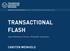 TRANSACTIONAL FLASH CARSTEN WEINHOLD. Vijayan Prabhakaran, Thomas L. Rodeheffer, Lidong Zhou