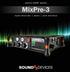- QUICK START GUIDE - MixPre-3. Audio Recorder Mixer USB Interface
