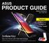 PRODUCT GUIDE ASUS. See the World with Ultimate Energy. Highlight. World s leading 5000mAh battery maximized for 38 days power