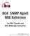 BEA. SNMP Agent MIB Reference. For BEA Tuxedo and BEA WebLogic Enterprise