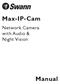 Network Camera with Audio & Night Vision. Manual