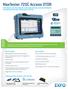 MaxTester 720C Access OTDR OPTIMIZED FOR MULTIMODE AND SINGLEMODE ACCESS NETWORK CONSTRUCTION AND TROUBLESHOOTING