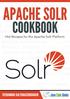 Apache Solr Cookbook. Apache Solr Cookbook