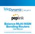 Peplink Balance Multi-WAN Bonding Routers