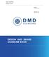 DMD DIAMOND, BRAND GUIDE ISSUE 01: DESIGN MANUAL CREATED FOR: DMD DIAMOND DESIGN AND BRAND GUIDELINE BOOK